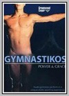 Gymnastikos: Power and Grace 